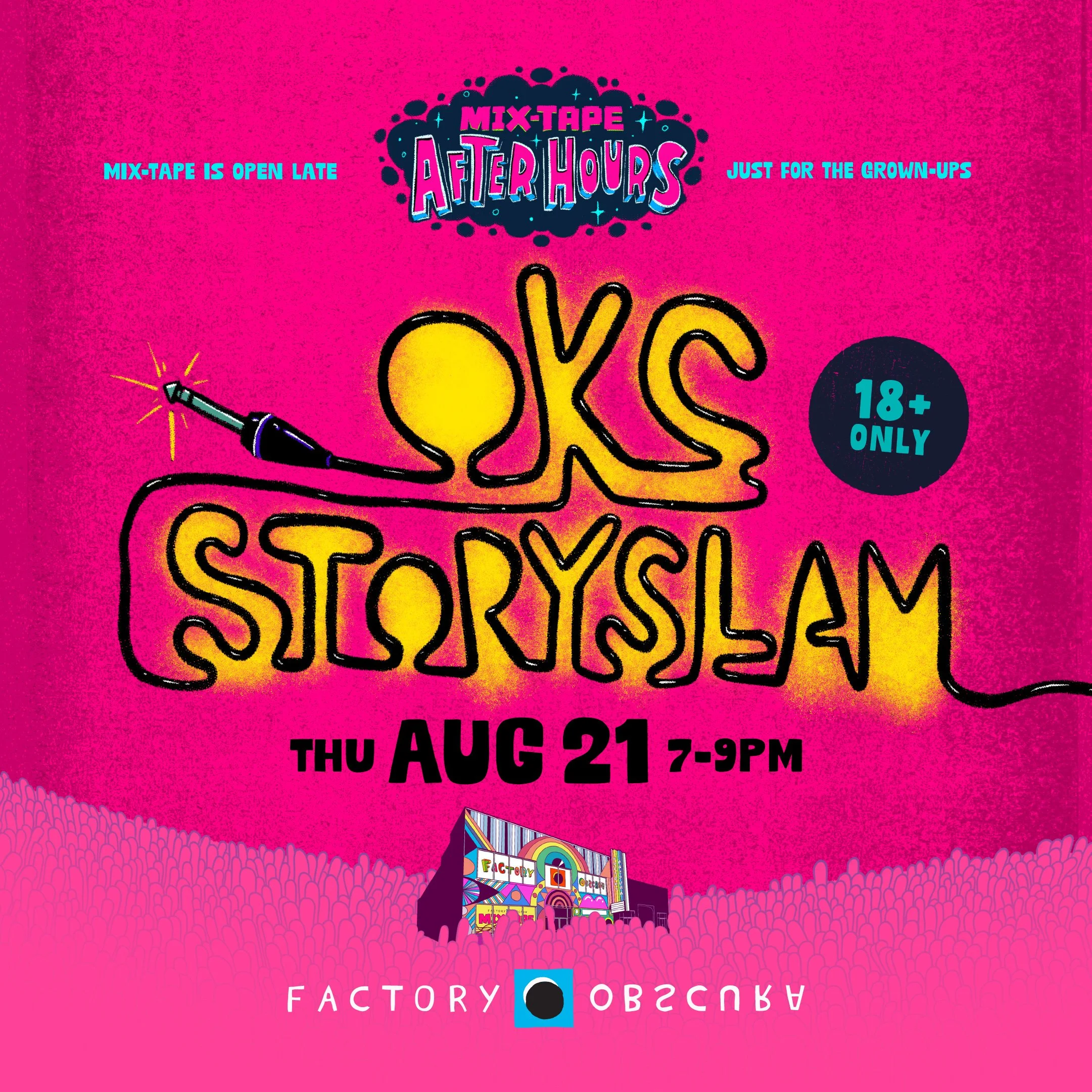 Mix-Tape After Hours: OKC StorySLAM — Factory Obscura